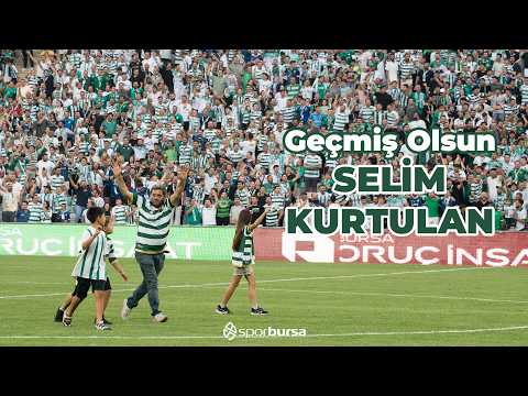 Geçmiş Olsun Selim Kurtulan...