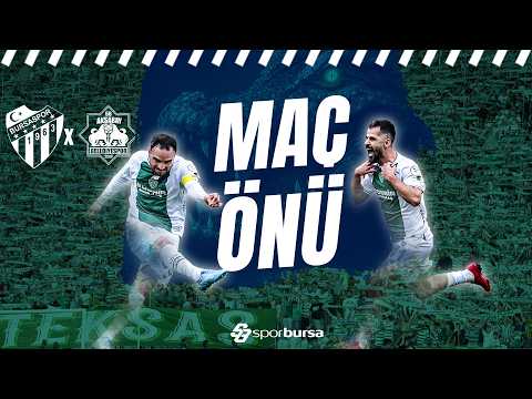 Bursaspor - 68 Aksarayspor Maç Öncesi Canlı Yayını