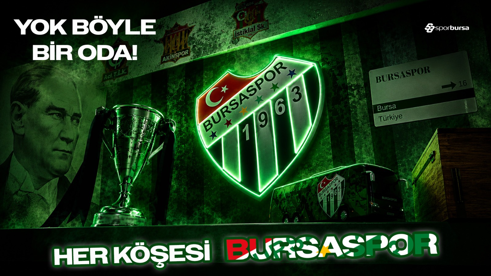 Yok böyle bir oda! Her köşesi BURSASPOR