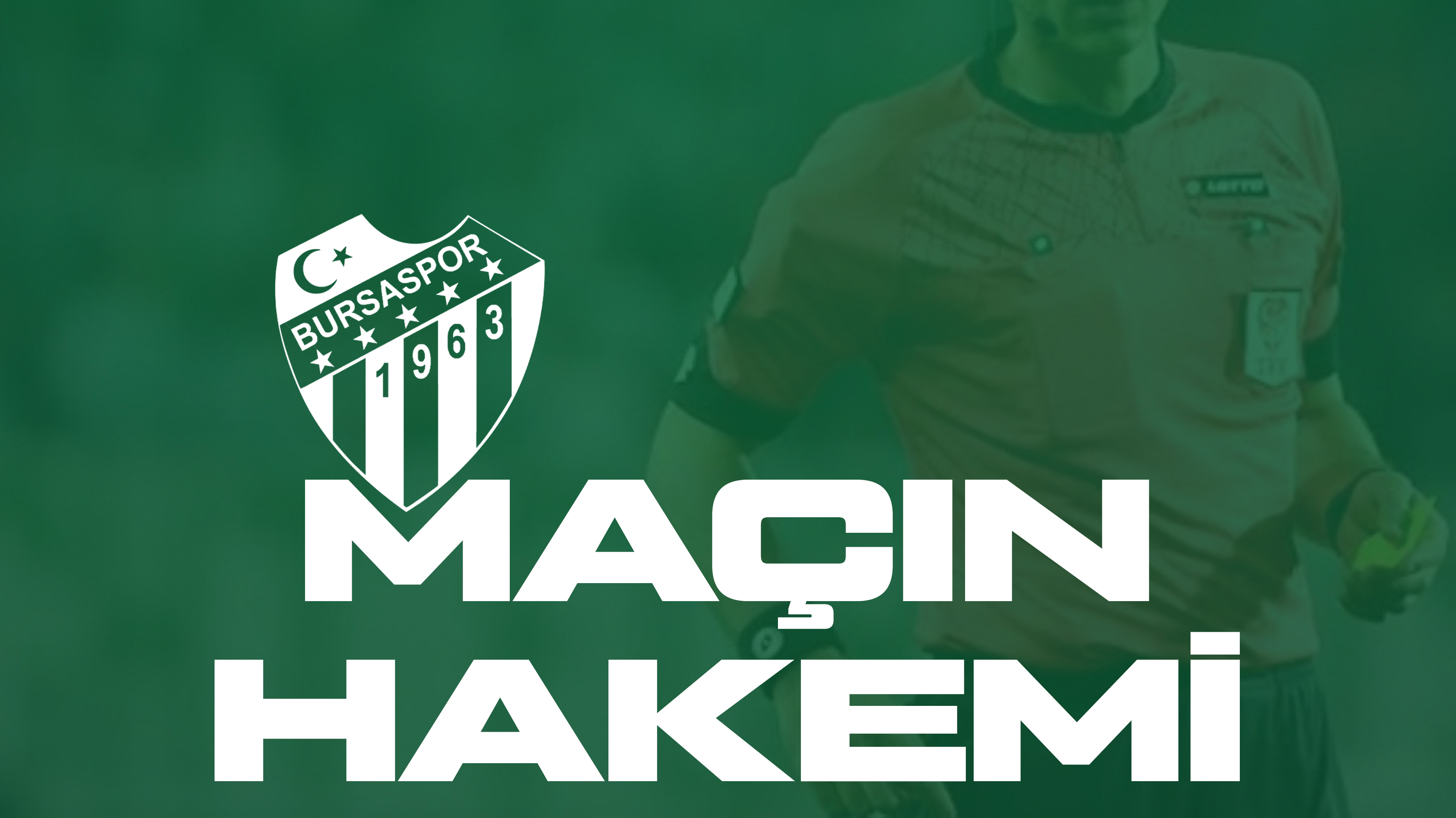 Bursaspor - Bayburt hakemi açıklandı