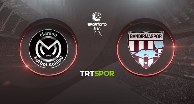 Manisa FK - Bey Çimento Bandırmaspor