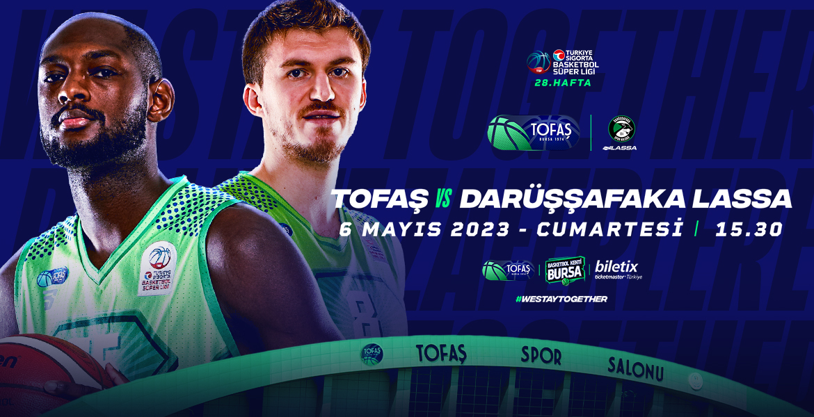 TOFAŞ-Darüşşafaka biletleri satışta