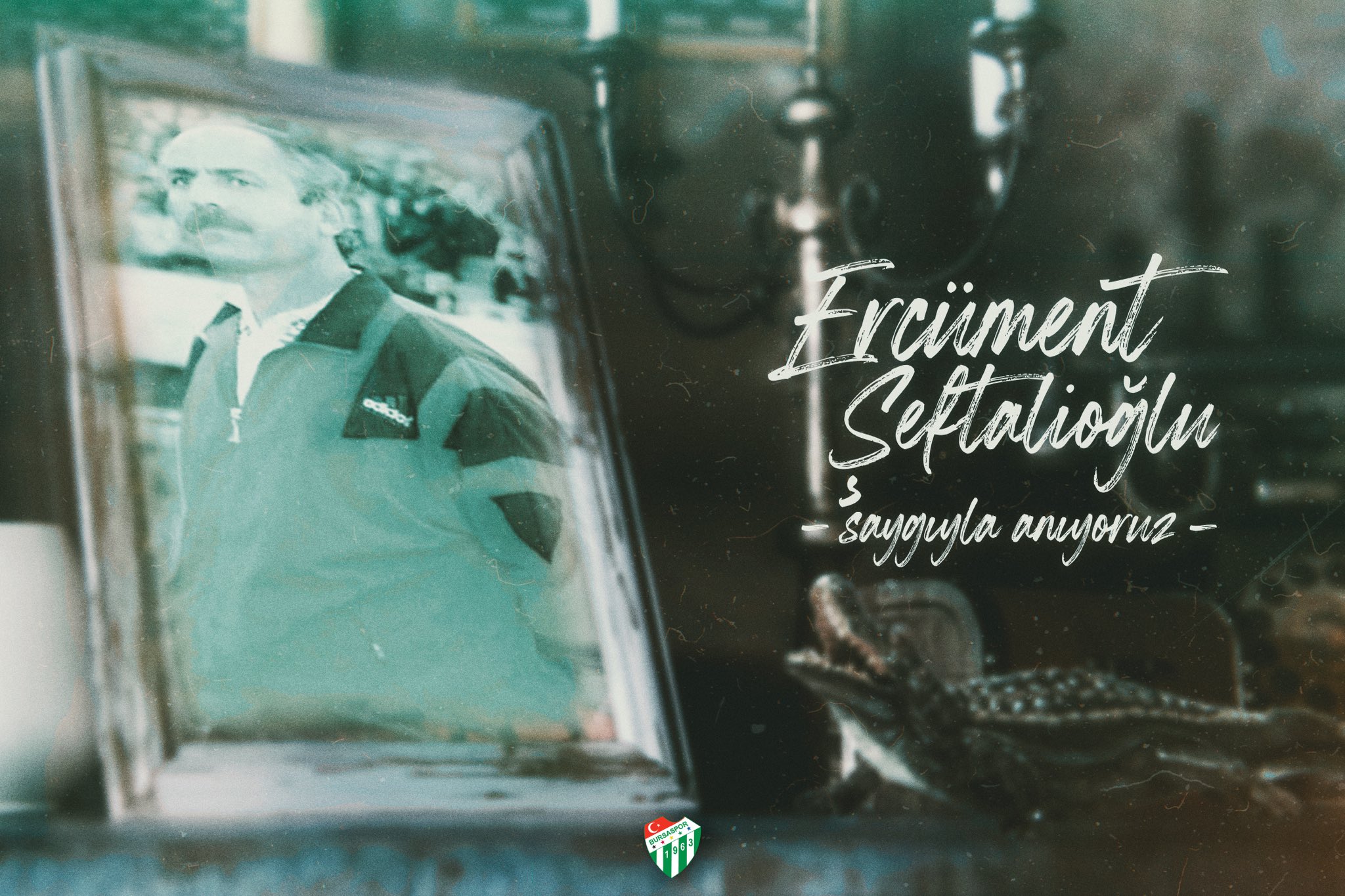 Bursaspor'dan Ercüment Şeftalioğlu paylaşımı