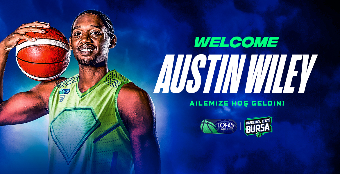 Austin Wiley TOFAŞ'ta