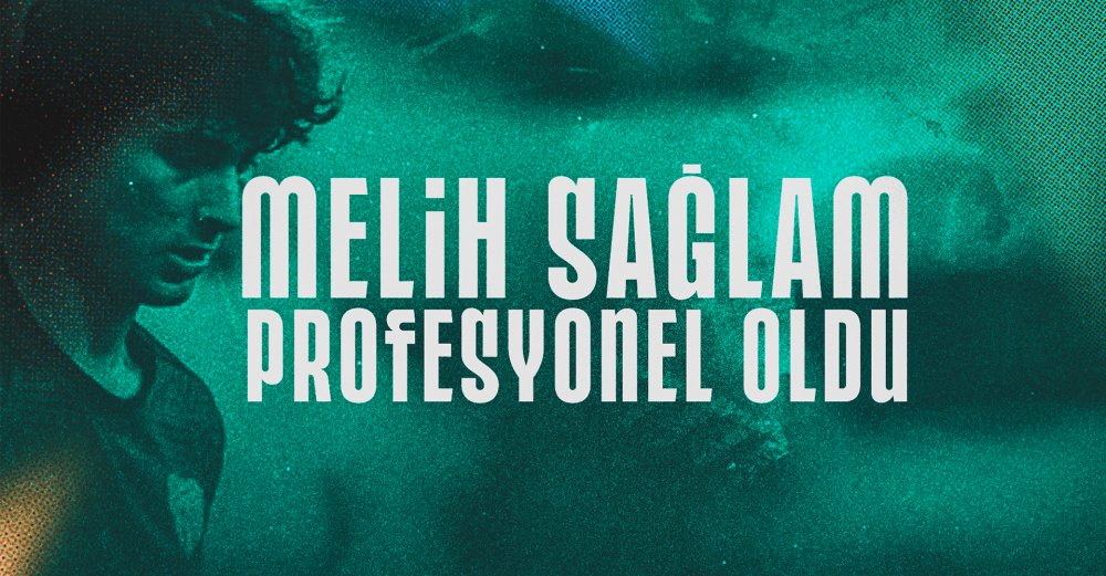 Melih Sağlam profesyonel oldu