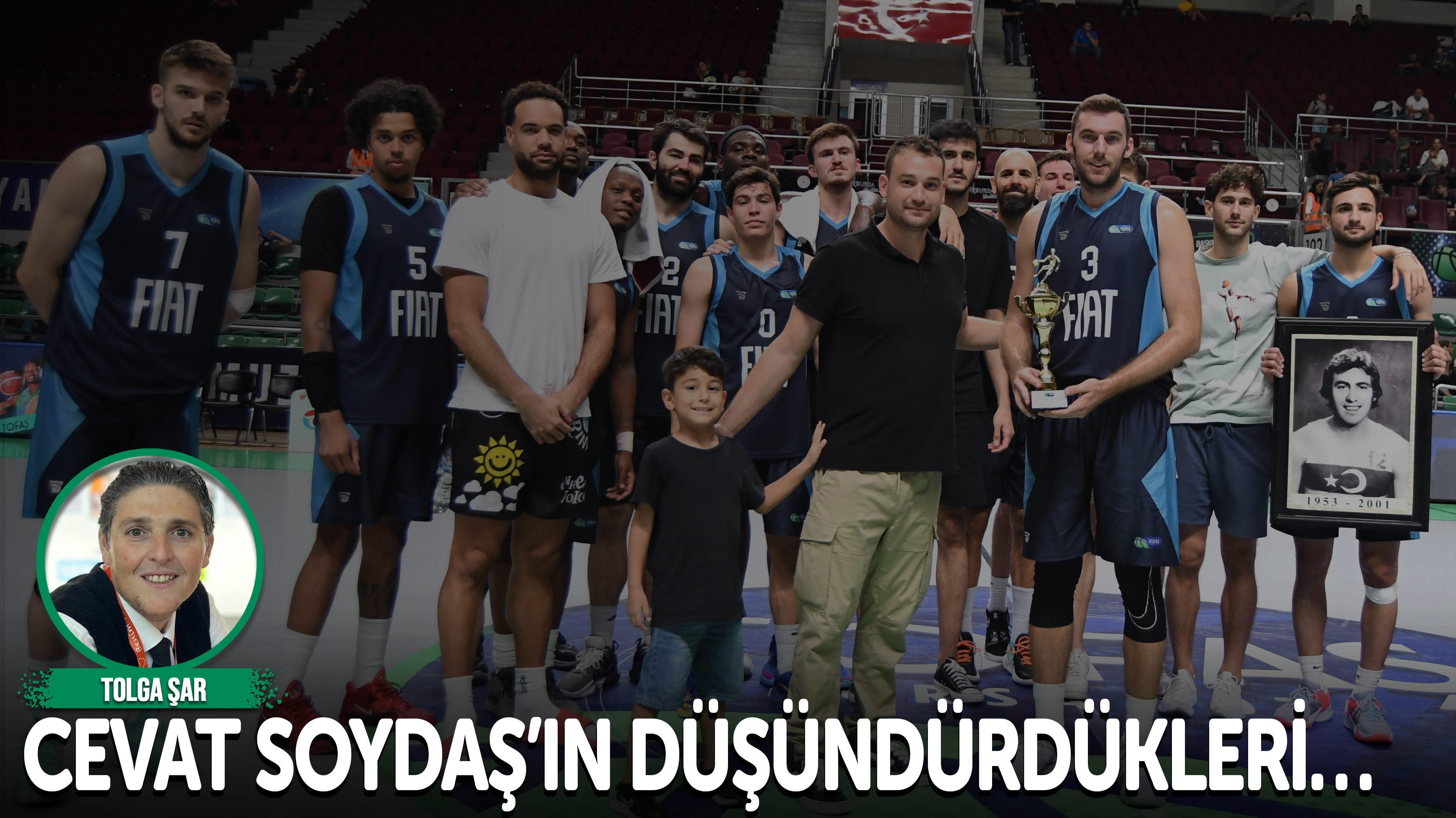 Cevat Soydaş'ın düşündürdükleri…