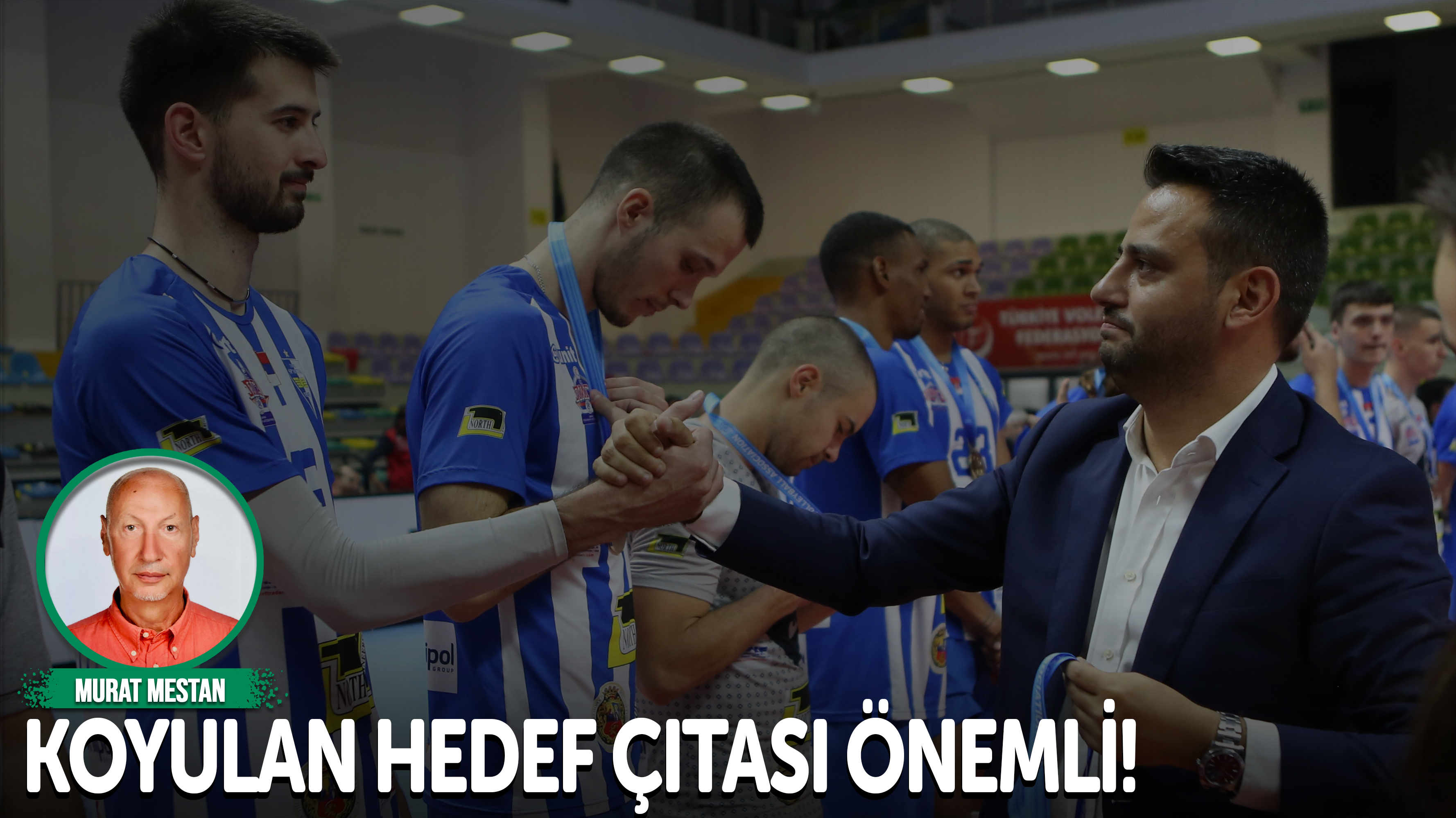 Koyulan hedef çıtası önemli!