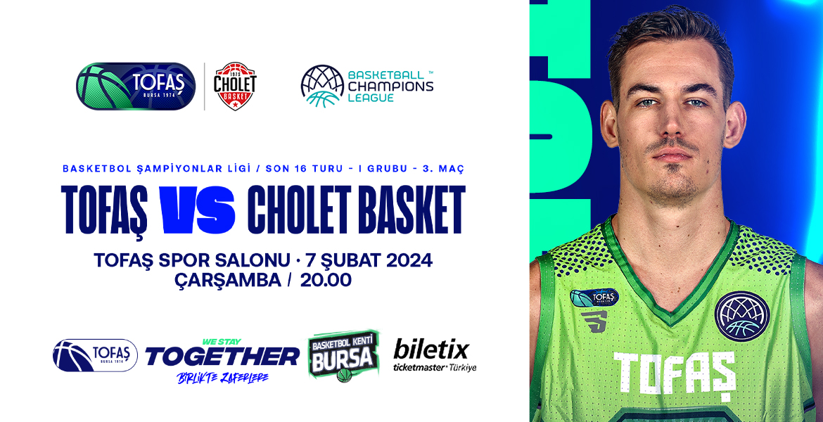 TOFAŞ'ın rakibi Cholet Basket