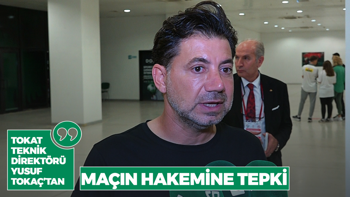 Yusuf Tokaç'tan maçın hakemine tepki!