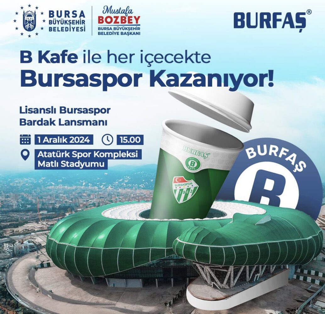 B Kafe’lerden Bursaspor’a yeni gelir!