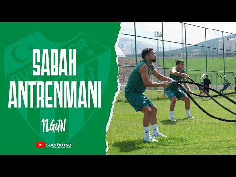 Bursaspor, Erzurum kampında on birinci güne sabah antrenmanı ile devam ediyor