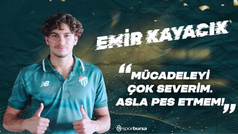 Kayacık: Bursaspor’da kendimi gösterip Avrupa’ya gitmek istiyorum!