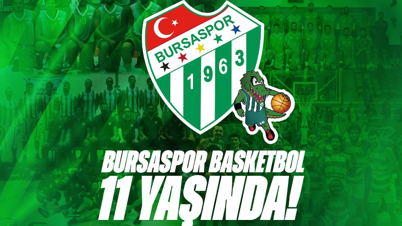 Bursaspor Basketbol 11 yaşında