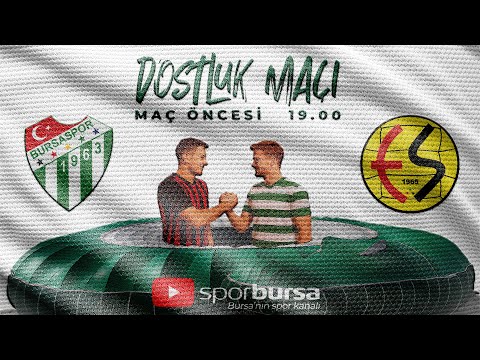 Bursaspor&#39;un Eskişehirspor ile oynayacağı dostluk maçı öncesi heyecanı saat 19:00&#39;da SporBursa&#39;da!..