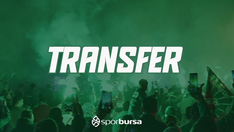 Bursaspor’da son dakika transfer bombası!..