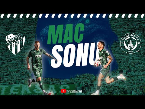Bursaspor-Menemen FK Maç Sonu Canlı Yayını. Tahsin Tam&#39;la ilk sınav nasıldı? #sporbursatr #bursaspor