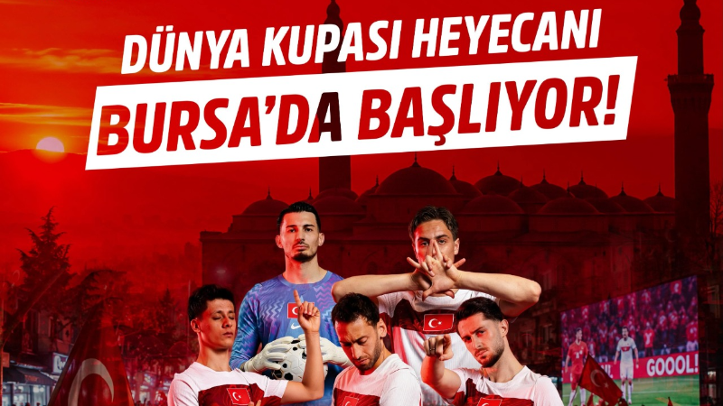Bursa'da milli heyecan 9 dev ekranda zirve yapacak