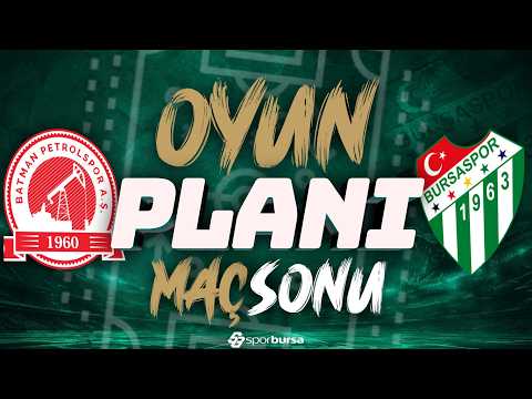 Batman Petrolspor-Bursaspor Maç Sonu | İlk İzlenimler, Maçın Analizi ve Tüm Detaylar!