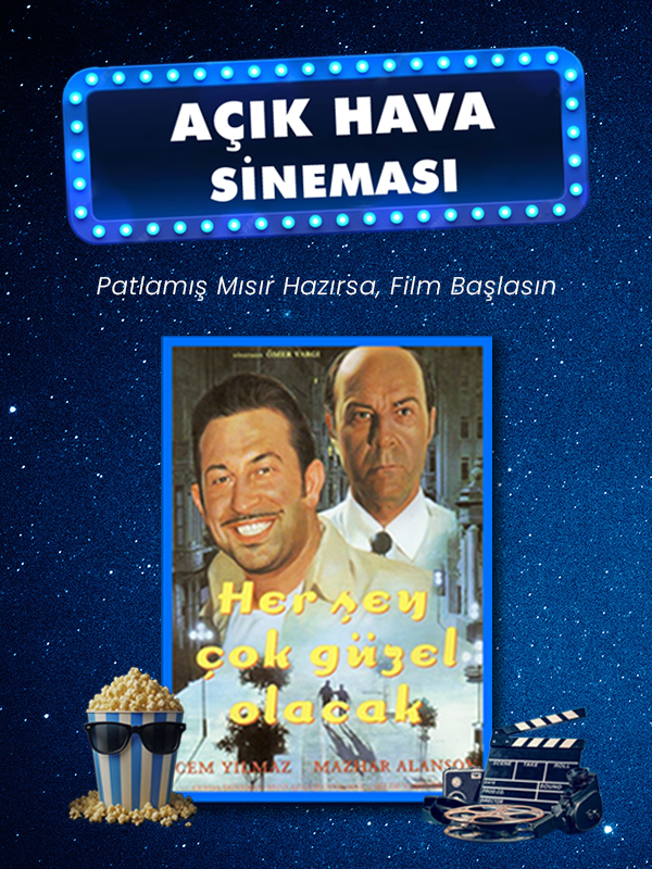 Açık Hava Sineması - Her Şey Çok Güzel Olacak - Spor Bursa, Türkiye ve dünyadan tüm spor haberleri