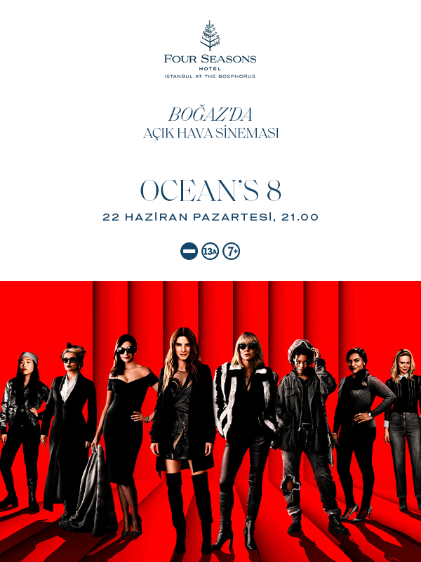 Boğazda Açık Hava Sineması - Ocean's 8 - Spor Bursa, Türkiye ve dünyadan tüm spor haberleri