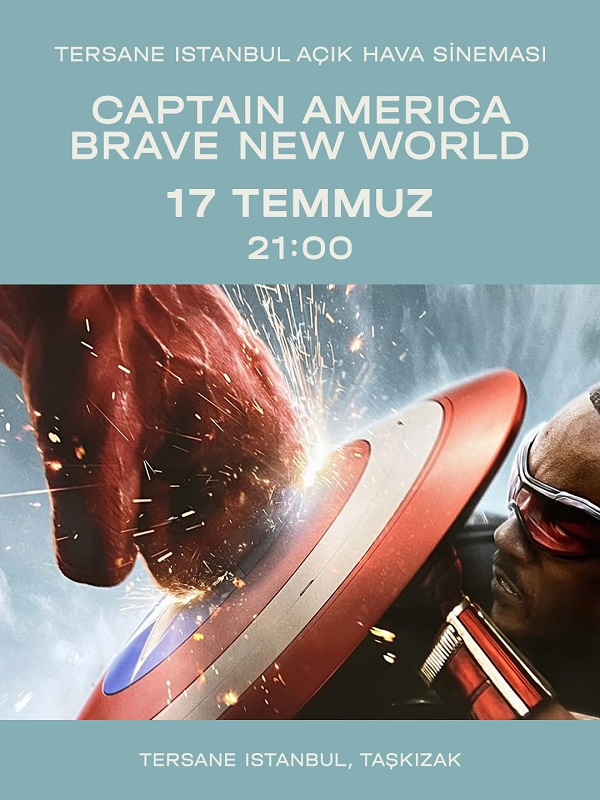 Tersane Açıkhava Sineması: Captain America: Brave New World/ Kaptan Amerika: Cesur Yeni Dünya - Spor Bursa