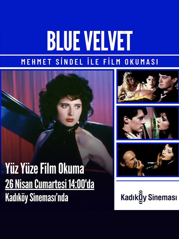 Mehmet Sindel ile Blue Velvet Film Okuması - Spor Bursa