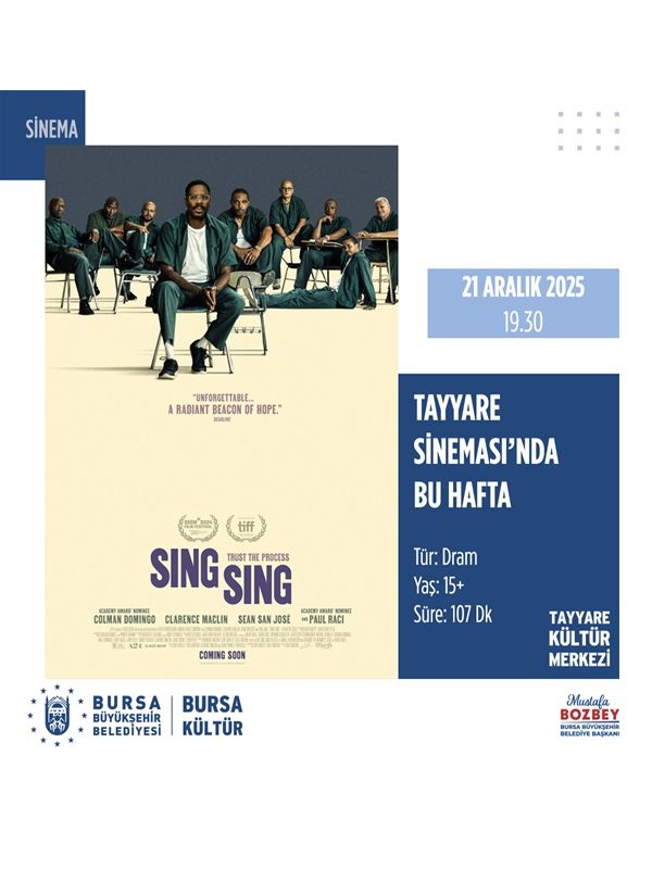 Sing Sing – Şarkı Söyle - Spor Bursa, Türkiye ve dünyadan tüm spor haberleri